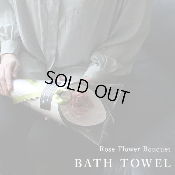 画像16: ◆敬老の日限定品◆※土・日・祝も出荷可能／  ローズ花束バスタオル ROSE FLOWER BOUQUET_BATH TOWEL (16)